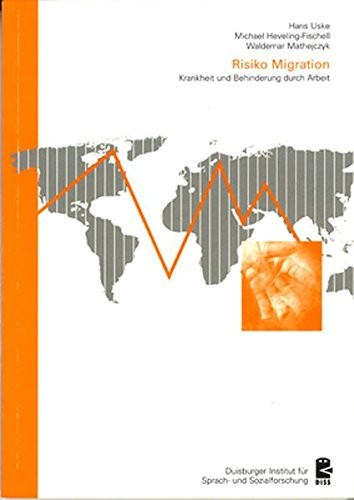 Cover for Risiko Migration: Krankheit Und Behinderung Durch Arbeit