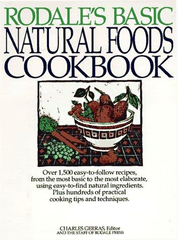 Cover for Rodale's Basic Natural Foods Cookbook
