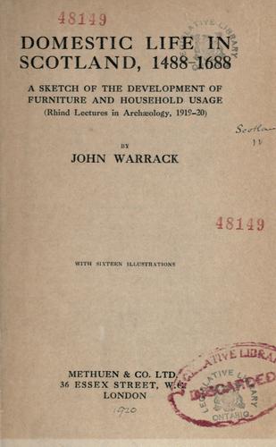 Cover for Domestic life in Scotland, 1488-1688