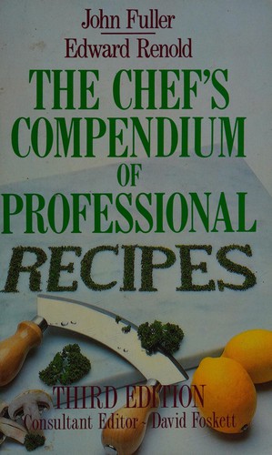 Cover for The chef's compendium of professional recipes