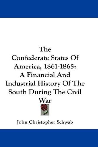 Cover for The Confederate States Of America, 1861-1865
