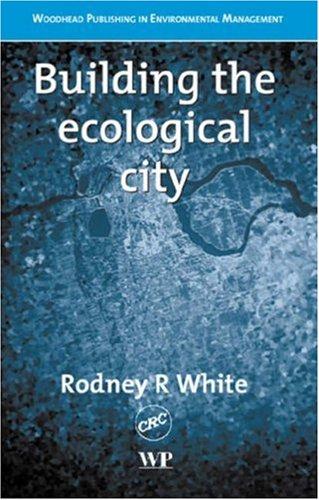 Cover for Building the ecological city