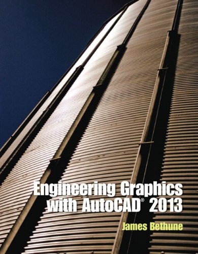 Cover for Engineering graphics with AutoCAD 2013
