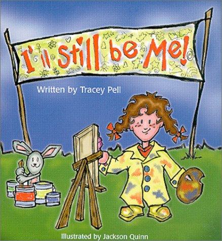 Cover for I'll Still Be Me!