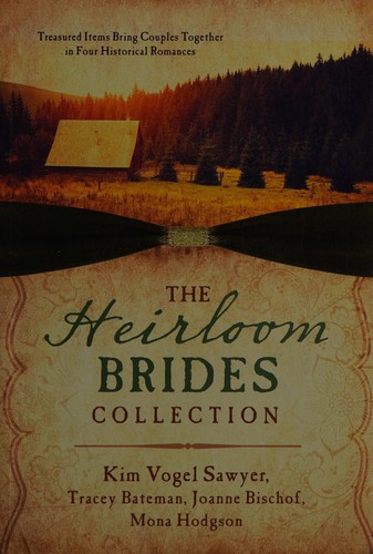 Cover for The heirloom brides collection