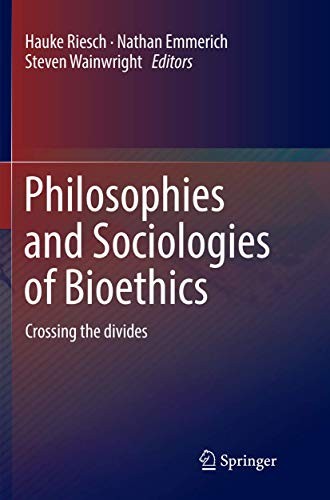 Cover for Philosophies and Sociologies of Bioethics