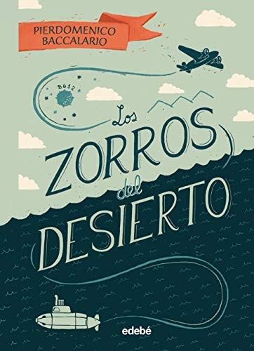Cover for LOS ZORROS DEL DESIERTO