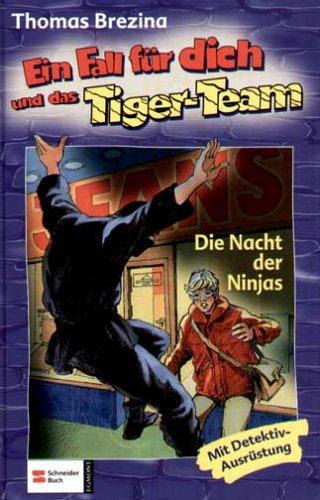 Cover for Ein Fall für dich und das Tiger-Team, Bd.24, Die Nacht der Ninjas
