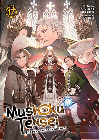 Cover for Mushoku Tensei (Light Novel) Vol. 17