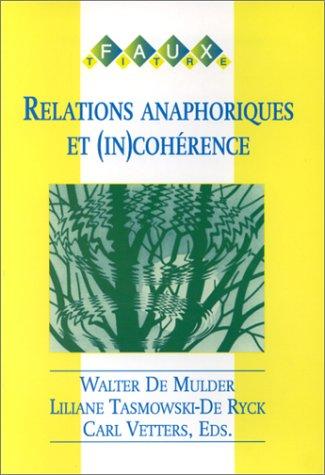 Cover for Relations anaphoriques et (in)cohérence