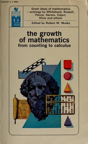 Cover for The growth of mathematics from counting to calculus