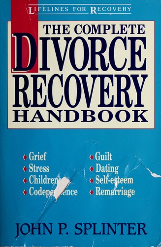 Cover for The complete divorce recoveryhandbook
