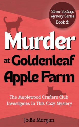 Cover for Murder At Goldenleaf Apple Farm