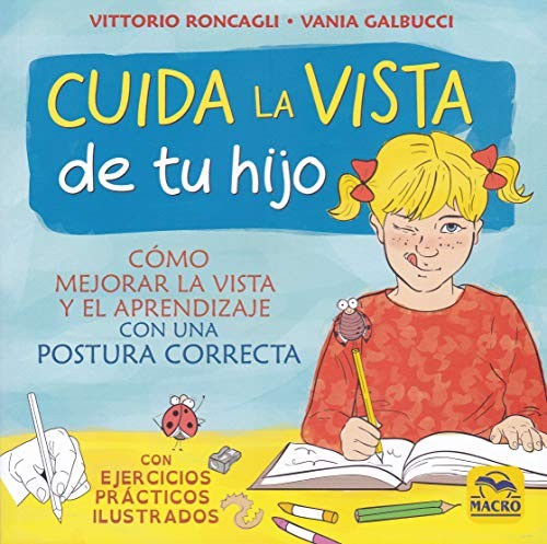 Cover for Cuida la vista de tu Hijo