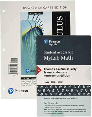 Cover for Thomas' Calculus, Multivariable, Books a la Carte Edition plus MyLab Math with Pearson eText -- 24-Month Access Card Package