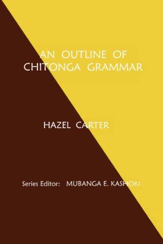 Cover for An outline of Chitonga grammar