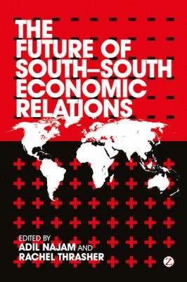 Cover for The Future of SouthSouth Economic Relations
