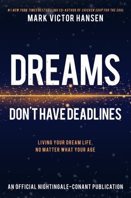 Cover for Dreams Don't Have Deadlines