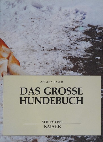 Cover for Das große Hundebuch by Sayer, Angela