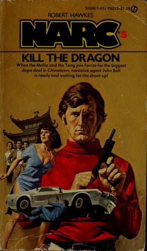 Cover for Kill the dragon