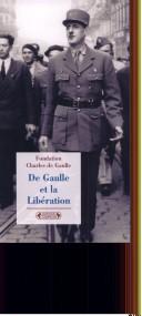 Cover for De Gaulle et la Libération