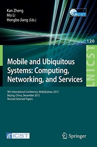 Cover for Mobile and Ubiquitous Systems : Computing, Networking, and Services