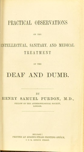 Cover for Practical observations on the intellectual, sanitary, and medical treatment of the deaf and dumb