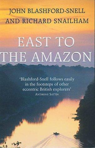 Cover for East to the Amazon