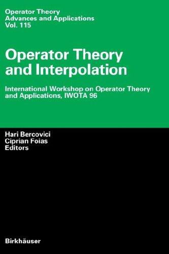 Cover for Operator Theory and Interpolation (Operator Theory: Advances and Applications)