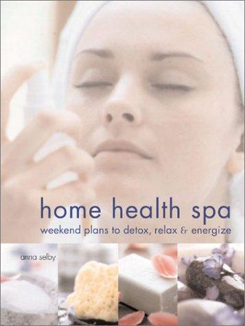 Cover for Home Health Spa