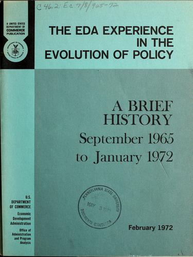 Cover for The EDA experience in the evolution of policy; a brief history, September 1965 to January 1972.