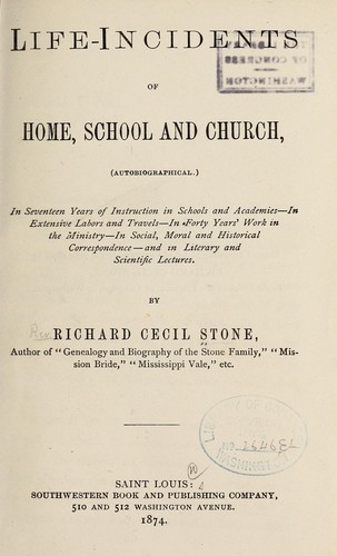 Cover for Life-incidents of home, school and church (autobiographical) ...