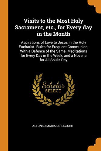 Cover for Visits to the Most Holy Sacrament, Etc., for Every Day in the Month