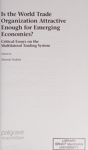 Cover for Is the World Trade Organization attractive enough for emerging economies?