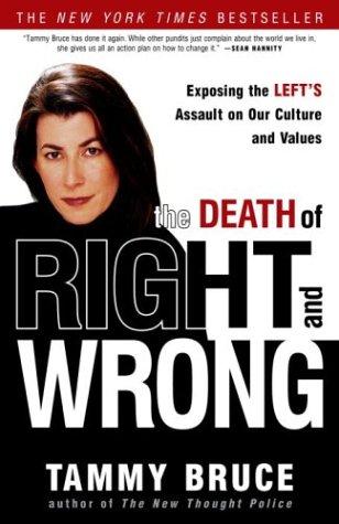 Cover for The Death of Right and Wrong