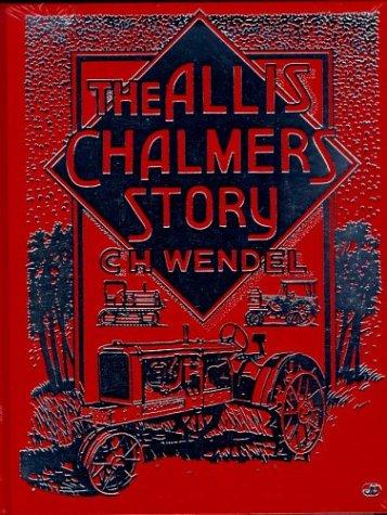 Cover for The Allis-Chalmers story