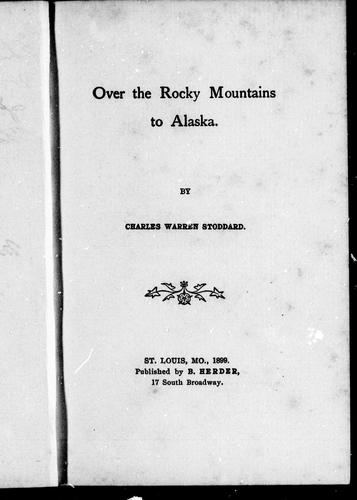 Cover for Over the Rocky mountains to Alaska