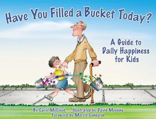 Cover for Have You Filled a Bucket Today