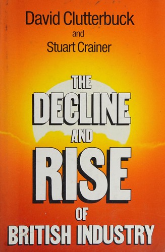 Cover for The decline and rise of British industry