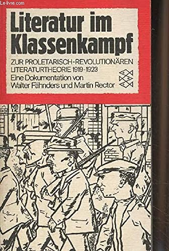 Cover for Literatur im Klassenkampf; zur proletarisch-revolutionären Literaturtheorie 1919-1923