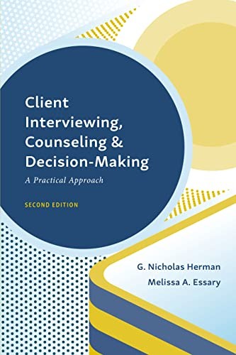 Cover for Practical Approach to Client Interviewing, Counseling, and Decision-Making