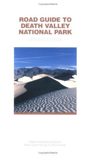 Cover for Road Guide to Death Valley National Park, Updated Edition