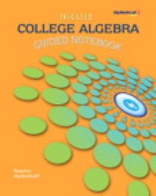 Cover for College Algebra Student Access Kit Mymathlab Guided Notebook