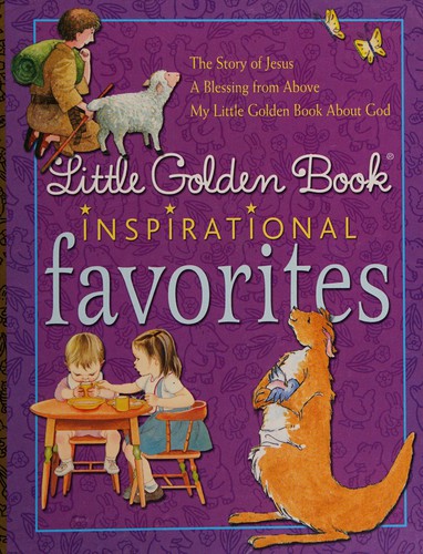 Cover for Little Golden Book inspirational favorites.