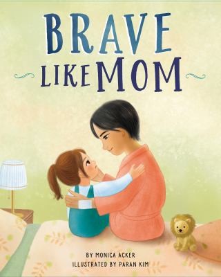 Cover for Brave Like Mom