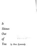 Cover for What's inside you it shines out of you.