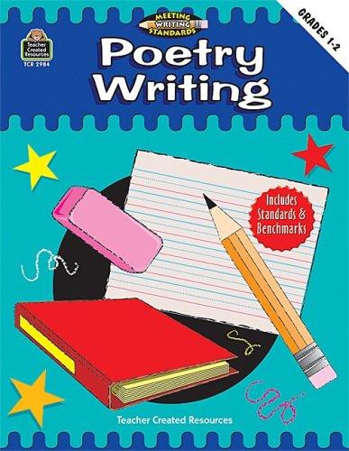 Cover for Poetry Writing, Grades 1-2 (Meeting Writing Standards Series)