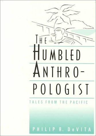 Cover for The Humbled Anthropologist