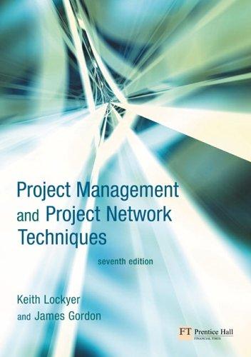 Cover for Project Management and Project Network Techniques (7th Edition)