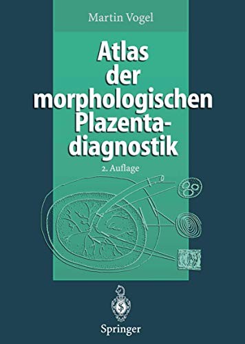 Cover for Atlas der morphologischen Plazentadiagnostik
